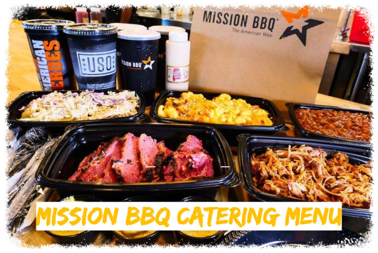 Mission BBQ Catering Menu and Prices - Mission BBQ Menu